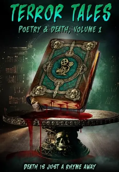 Страшные истории: Поэзия и смерть. Том 1 (2025)